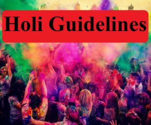 Holi 2021 Guidelines