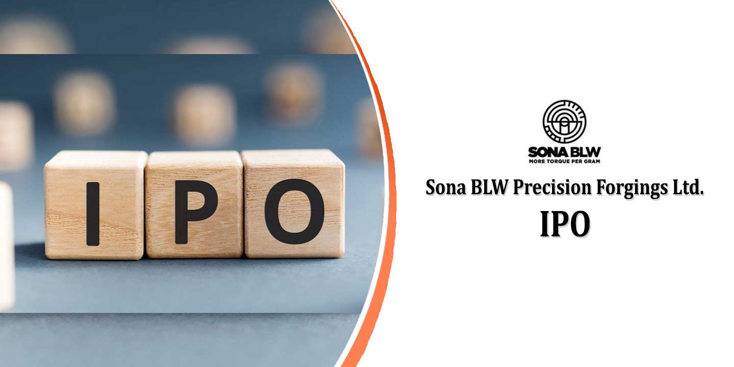 Sona BLW Precision Forgings IPO