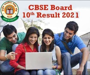 CBSE Board 10th Result 2021