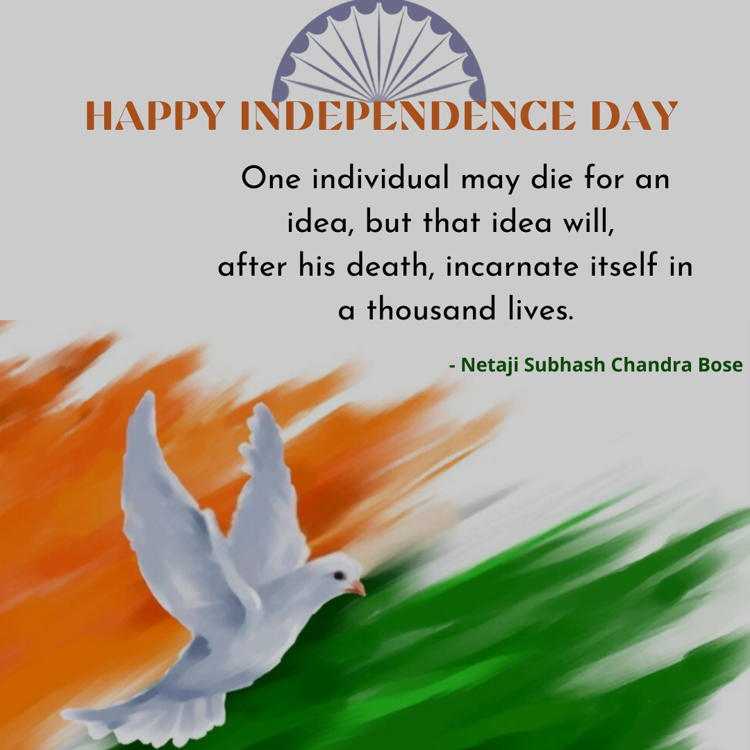 Top Independence Day Quotes, Messages By Freedom Fighters Of India