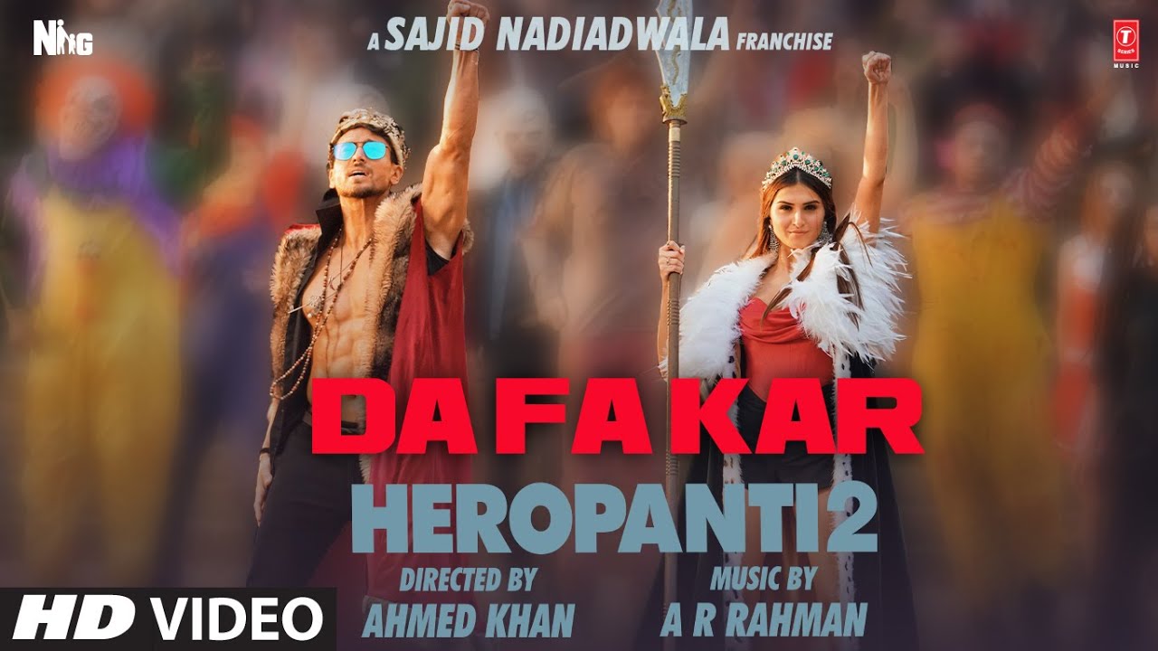 DaFa Kar Song_ HEROPANTI 2, Tara Sutaria