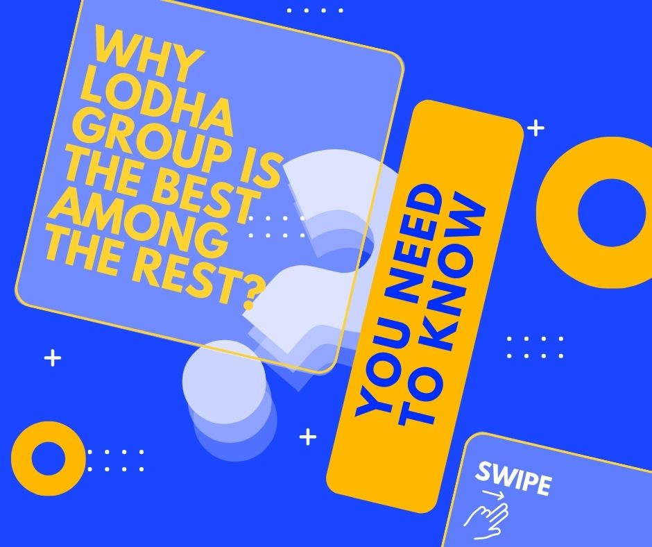 Why Lodha Group is the Best among the rest