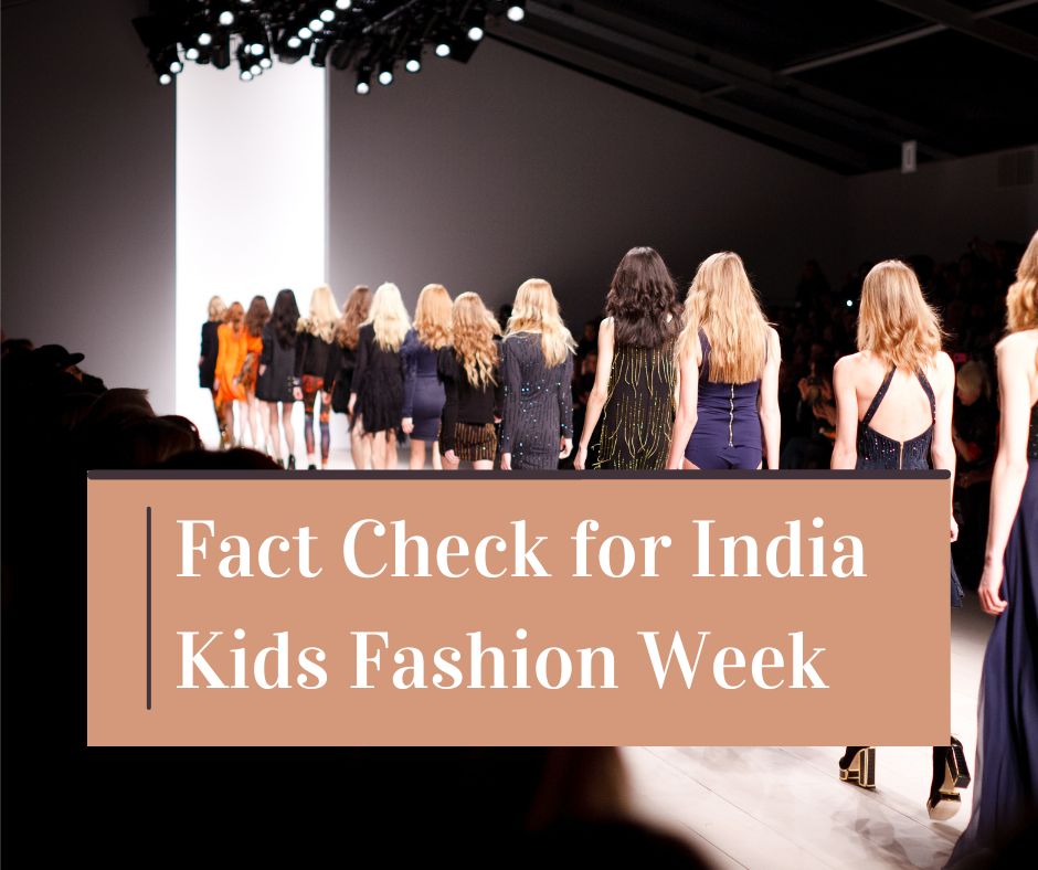 Fact Check for India Kids Fashion Week