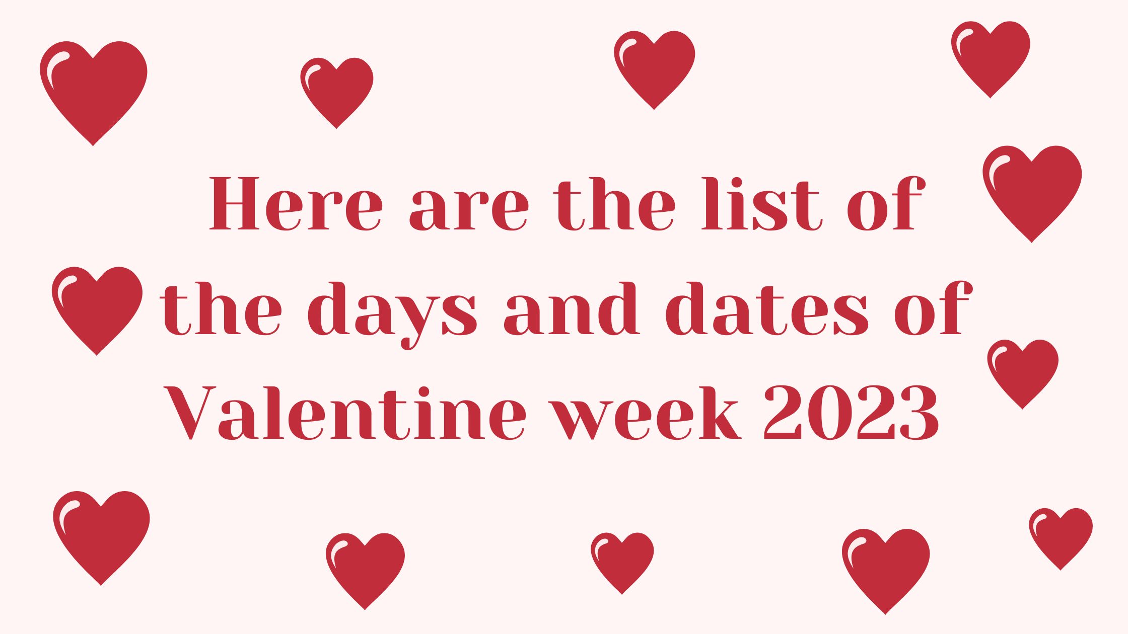 Valentine week 2023