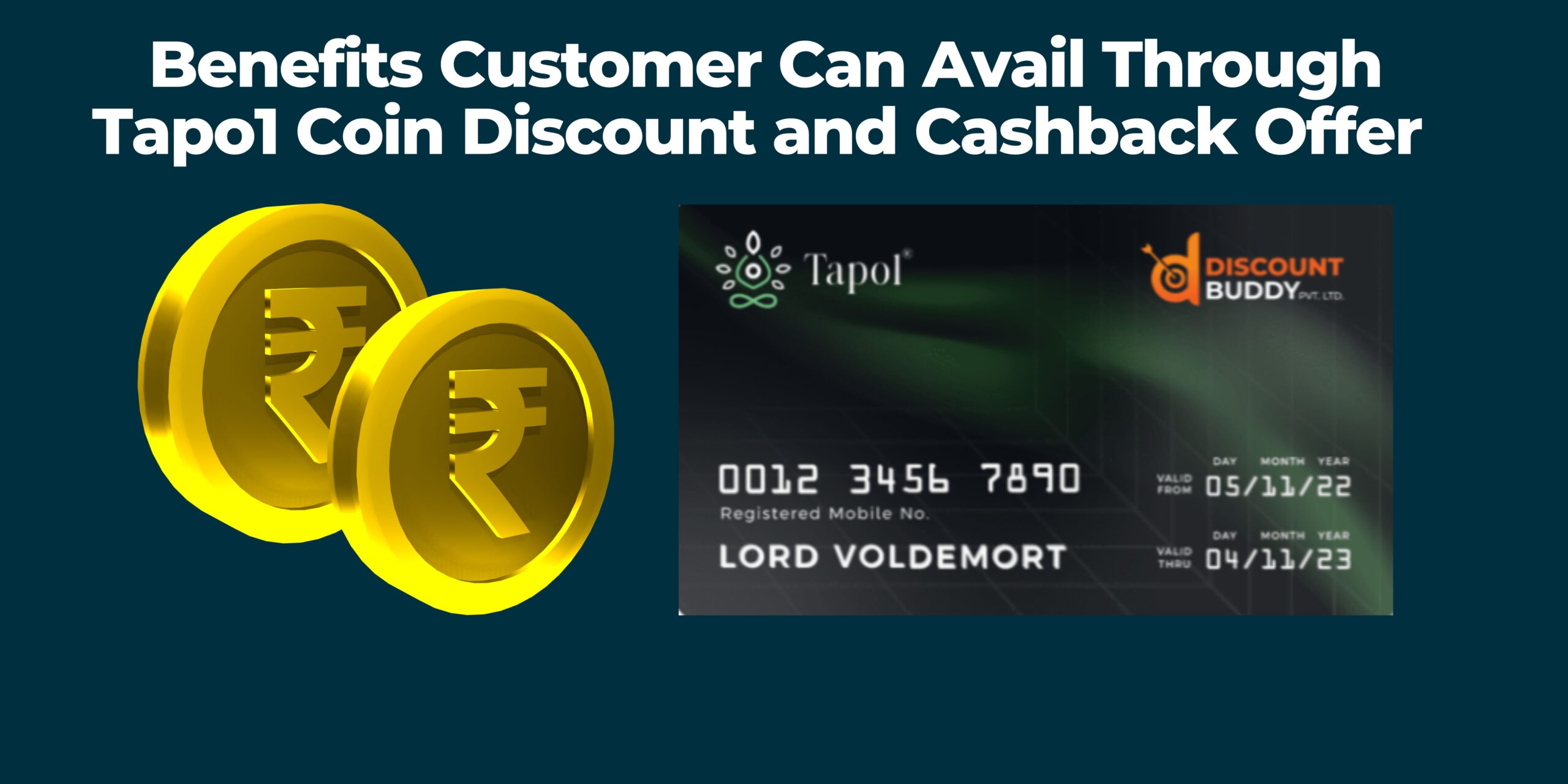 Benefits Customer Can Avail Through Tapo1 Coin Discount and Cashback Offer