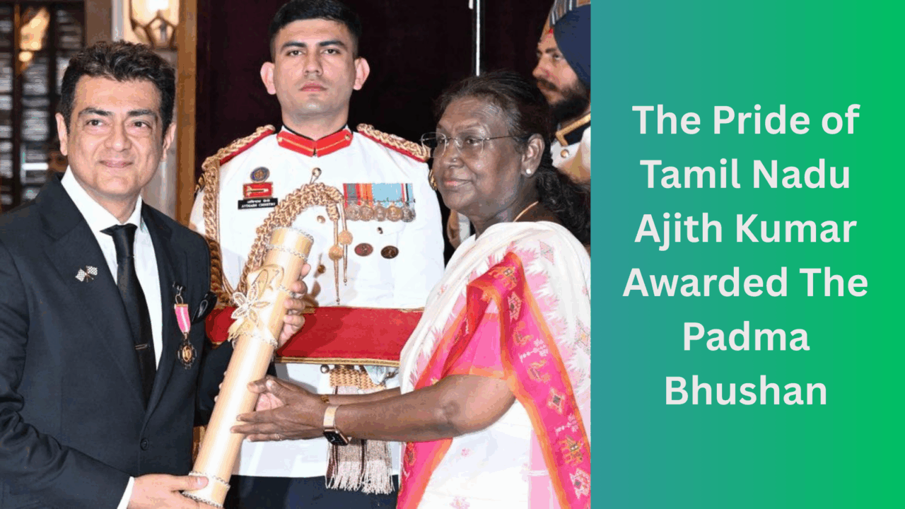 Ajith Kumar Padma Bhushan