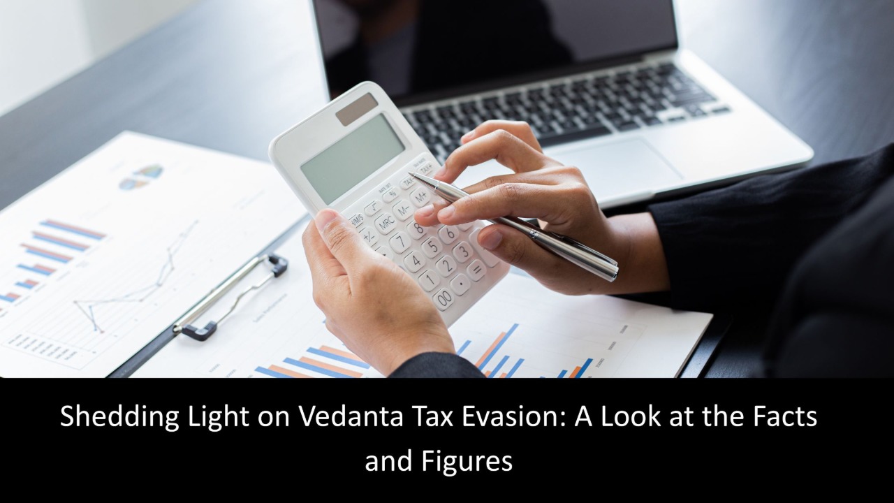 Vedanta Tax Evasion