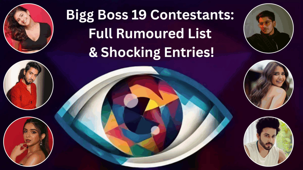 Bigg Boss 19 Contestants