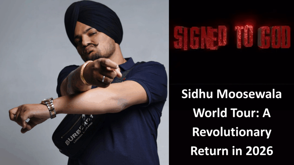 Sidhu Moosewala World Tour