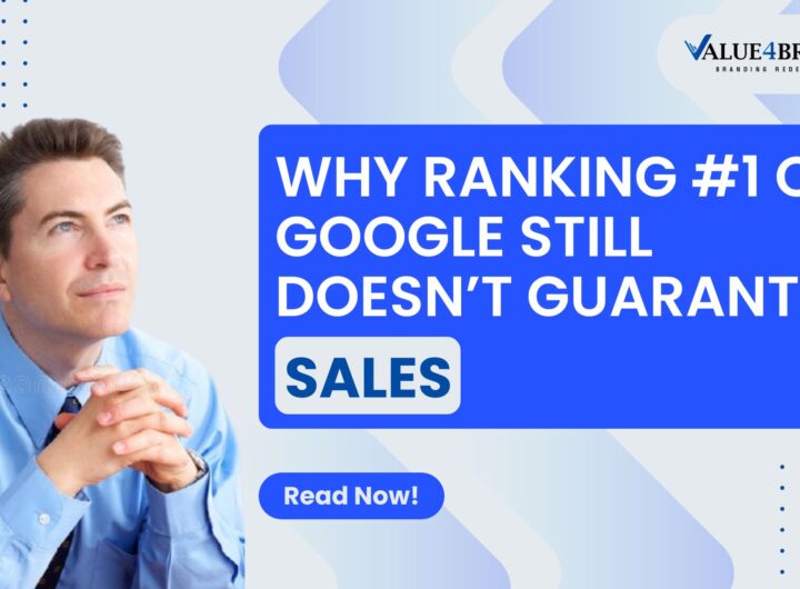 Why Ranking #1 on Google Still Doesn’t Guarantee Sales