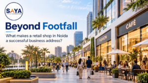 Modern retail shops in Noida with shopping areas, cafés, pedestrian access and residential developments